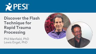 Discover the Flash Technique for Rapid Trauma Processing