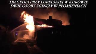 TRAGEDIA RODZINNA GUZÓW PRZY UL. LUBELSKIEJ W KUROWIE