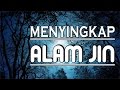 Misteri Alam JIN #2 | Ust. Zulkifli Muhammad Ali, Lc, MA.