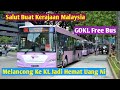 Bestnya, Ternyata Di Kuala Lumpur Ada Bus Yang Free Ongkos, Namanya GOKL