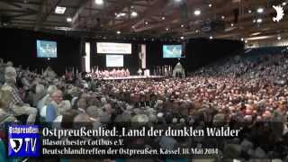 Das Ostpreußenlied - Deutschlandtreffen der Ostpreußen, Kassel 2014