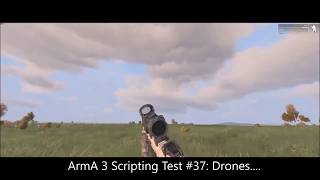 Arma 3 Script Testing: Drones