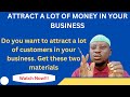 Do this to attract a lot of money and customers in your business. #tips #customer #money