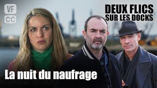 La nuit du naufrage | Deux flics sur les docks | Bruno Solo & Jean-Marc Barr | Film Policier | GP