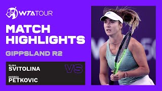 A. Petkovic vs. E. Svitolina | 2021 Gippsland Trophy Round 2 | WTA Highlights