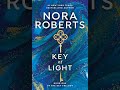 Nora Roberts - Key of Light Key Trilogy | Audiobook Mystery, Thriller & Suspense, Romance