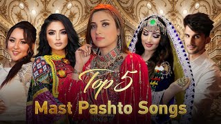 Top 5 Mast Pashto Songs