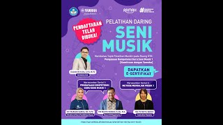 Pelatihan Dari Seni Musik - Pengayaan Kompetensi Guru Seni Musik 1 - Day 2