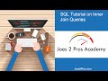 Everything on Inner Join Queries in Under 10 Minutes!