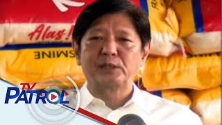 Pang. Marcos Jr: Rice price cap kinailangan itakda dahil sa smugglers at hoarders | TV Patrol