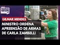 Gilmar Mendes ordena apreensão de armas de Carla Zambelli