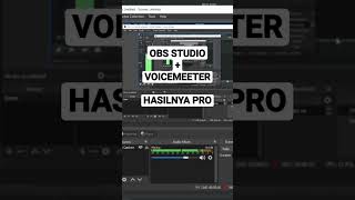 Obs Studio wajib tambah aplikasi voicemeeter #tutorial #obs #screenrecorder