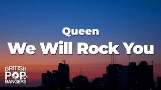 Queen We Will Rock You Lyrics