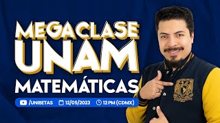 Mega Clase Examen UNAM Matemáticas 100 preguntas tipo examen