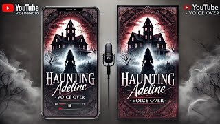 Haunting Adeline's💀Prologue |Dare to watch \u0026 feel the shadows call | Darkness where obsession begin⚘