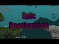 The most epic deathmatch in ninja.io