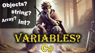 Unity Variables - Beginners Guide