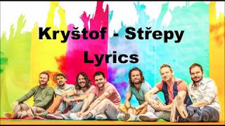 Kryštof - Střepy lyrics