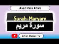 19 surah maryam - Quran Pak Recitation - Tilawat Asad Raza Attari #Subscribe