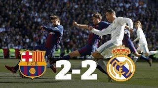 Real Madrid Vs Barcelona 2-2 Highlights and Goals 2018