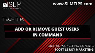 Tech Tip: Add or Remove Guest Users in Command