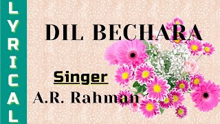 DIL BECHARA | SUSHANT SINGH RAJPUT | SANJANA SANGHI | NEW ROMANTIC SONG | SONG 2020