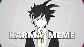 【手描きDRTA】K/A/R/M/A｜meme