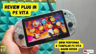 TUTOR & REVIEW PLUG IN PS VITA - Buat Ps vita kalian makin keren dan performanya maksimal