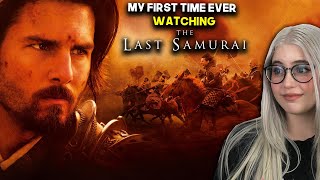 My First Time Ever Watching The Last Samurai | Movie Reaction