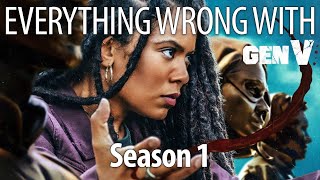 Everything Wrong With Gen V Season 1