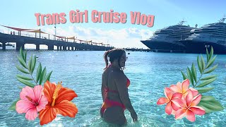 Trans Girl Cruise Vlog Part 2