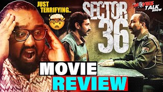 Sector 36 - Movie REVIEW | Vikrant Massey | Deepak Dobriyal |Just TERRIFYING..😱😱