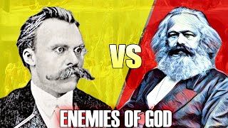 Nietzsche VS Marx | Enemies of God | Philosophy & Religion