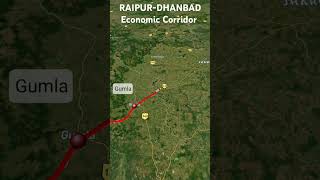 Raipur-Dhanbad Economic Corridor