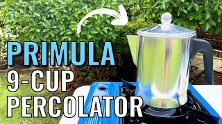Primula Today Aluminum (9-Cup) Percolator Review - Brewing, Capacity + More