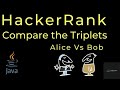 Compare the triplets HackerRank solution in java [Simple Approach] codedecks