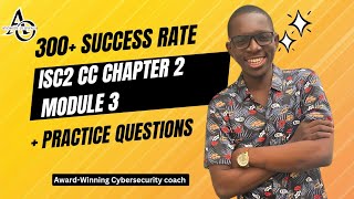 ISC2 CC Chapter 2 Module 3