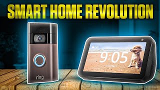 Smart Home Revolution: Must-Have Devices from Amazon Echo Show to Ring Doorbell