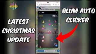 Blum Auto Clicker Christmas Update - Latest blum autoclicker