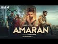 Amaran | Sivakarthikeyan, Sai Pallavi, Kamal Haasan | Full HD South Indian Hindi Dubbed Action Movie