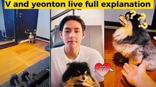 V _live🔴 _ wewerse_kim taehyung and yeonton live on wewerse full explanation_bts_kpop