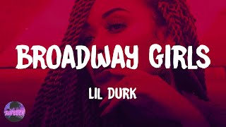 Lil Durk - Broadway Girls (feat. Morgan Wallen) (lyrics)