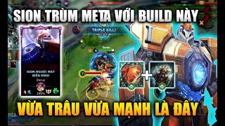 [LMHT Tốc Chiến] Sion Trở Lại Meta Trâu Và Mạnh Với Build Này