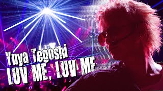 手越祐也 / LUV ME, LUV ME（ラミラミ）[LIVE VIDEO]