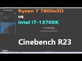 Cinebench R23 Ryzen 7 7800x3D vs i7-13700K