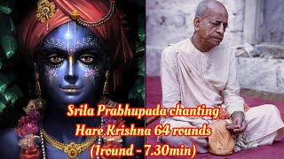 Srila Prabhupada chanting Hare Krishna 64 rounds (1round - 7.30min)