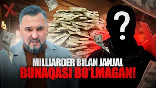 Sardor Rahimxon- MILLIARDER BILAN JANJAL, BUNAQASI BO’LMAGAN.