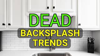 5 Backsplash Trends on the Way OUT in 2025 (IS SUBWAY TILE OUT?)