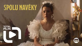 Spolu navěky (2024) CZ HD trailer