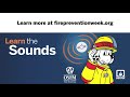 Learn the Sounds of Fire Safety